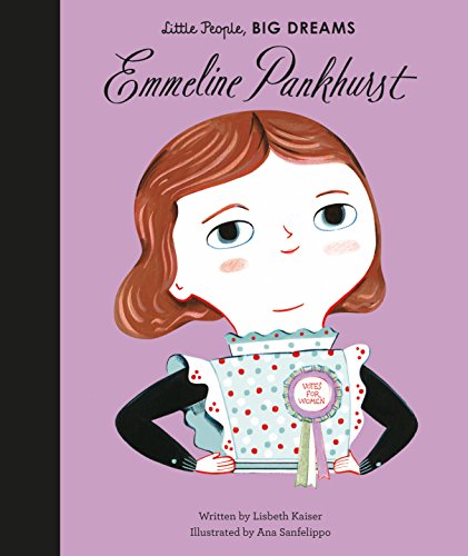 Emmeline Pankhurst (Little People, BIG DREAMS Book 8) - Livres & eBooks en promo à 1.79€