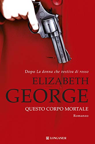 Questo corpo mortale: I casi dell'ispettore Lynley - Livres & eBooks Amazon Italie à 2.99€