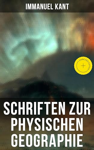 Schriften zur physischen Geographie: Bereicherte Ausgabe. - Livres & eBooks Amazon Allemagne à 0.99€