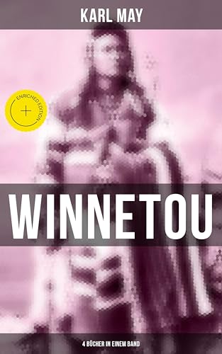 Winnetou (4 Bücher in einem Band): Bereicherte Ausgabe.... - Sports & Fitness Amazon Allemagne à 0.99€
