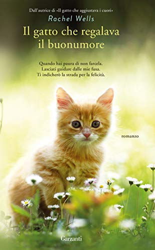 Il gatto che regalava il buonumore (Le avventure del gatto... - Livres & eBooks Amazon Allemagne à 3.99€