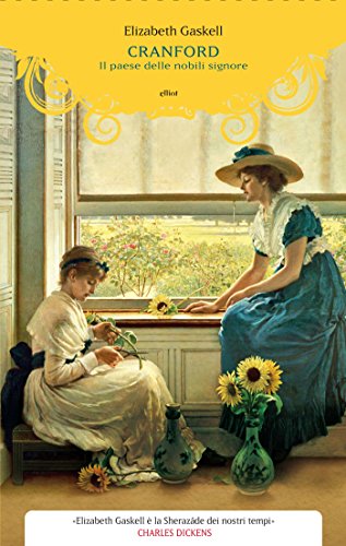 Cranford: Il paese delle nobili signore (Italian Edition) - Bon plan à 1.99€