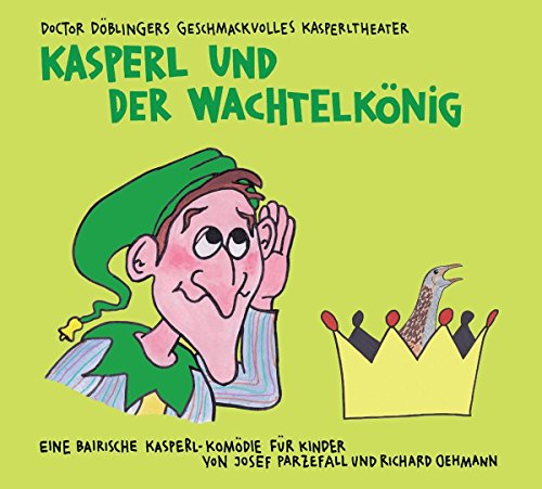 Kasperl und der Wachtelkönig - Livres & eBooks en promo à 3.63€