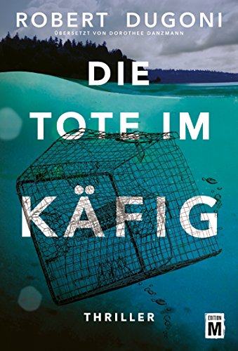 Die Tote im Käfig (Tracy Crosswhite) - Books & eBooks Amazon Germany à 0.99€