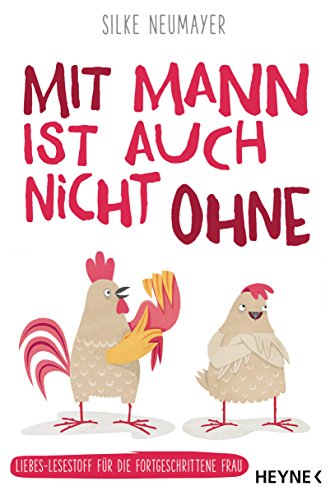 Mit Mann ist auch nicht ohne: Liebes-Lesestoff für die... - Amazon Germany à 2.99€