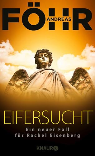 Eifersucht: Ein neuer Fall für Rachel Eisenberg (Die... - Livres & eBooks Amazon Allemagne à 4.99€