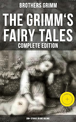 The Grimm's Fairy Tales - Complete Edition: 200+ Stories in... - Auto & Moto Amazon Royaume-Uni à 0.99€