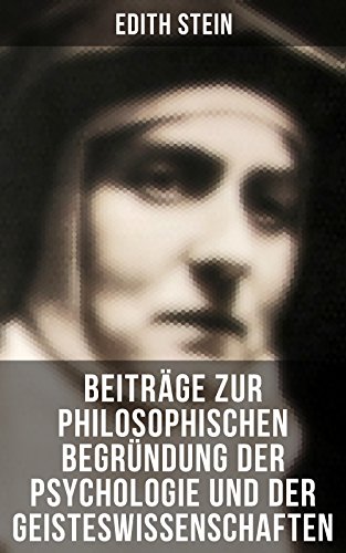 Edith Stein: Beiträge zur philosophischen Begründung der... - Livres & eBooks Amazon Allemagne à 0.99€