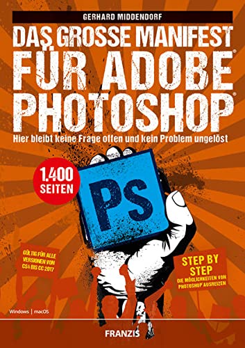 Das große Manifest für Adobe Photoshop - Amazon Allemagne à 7.61€