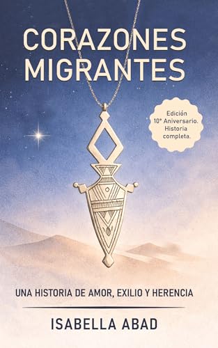 Corazones migrantes: Una historia de amor exilio y herencia - Amazon Espagne à 0.99€