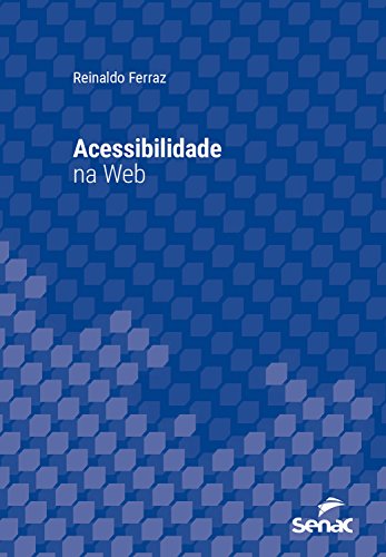 Acessibilidade na web (Série Universitária) (Portuguese... - Livres & eBooks Amazon Allemagne à 0.99€