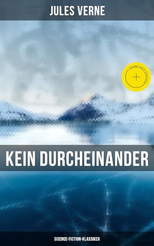 Kein Durcheinander: Science-Fiction-Klassiker: Bereicherte... - Bricolage & Outils Amazon Allemagne à 0.99€