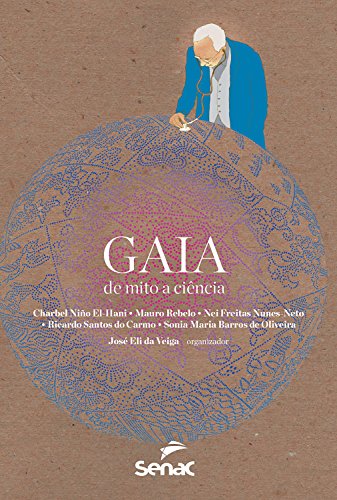 Gaia: de mito a ciência (Portuguese Edition) - Amazon Germany à 3.49€