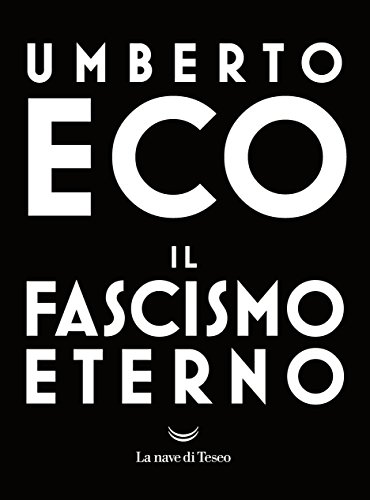 Il fascismo eterno (Italian Edition) - Livres & eBooks Amazon Allemagne à 1.49€