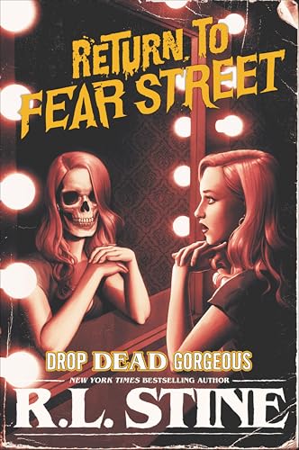 Drop Dead Gorgeous (Return to Fear Street Book 3) - Livres & eBooks Amazon Royaume-Uni à 0.99€