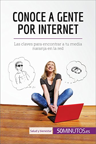 Conoce a gente por internet: Las claves para encontrar a tu... - Sports & Fitness Amazon Allemagne à 4.99€