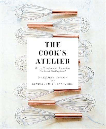 The Cook's Atelier: Recipes, Techniques, and Stories from... - Bricolage & Outils Amazon Royaume-Uni à 2.99€
