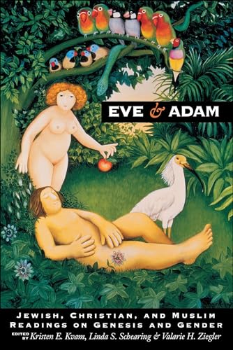 Eve & Adam: Jewish, Christian, and Muslim Readings on... - Livres & eBooks Amazon Royaume-Uni à 1.99€
