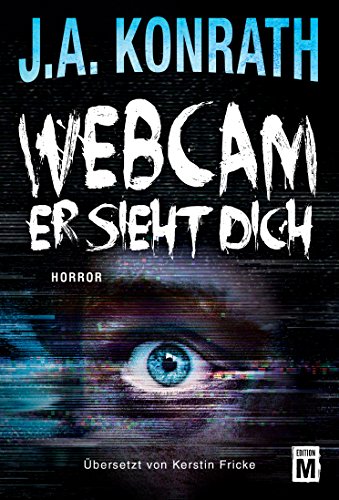 Webcam - Er sieht dich (Tom Mankowski) - Livres & eBooks en promo à 0.99€