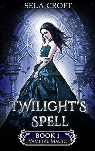 Twilight's Spell (Vampire Magic Book 1) (English Edition) - Home & Kitchen Amazon Germany à 0.99€