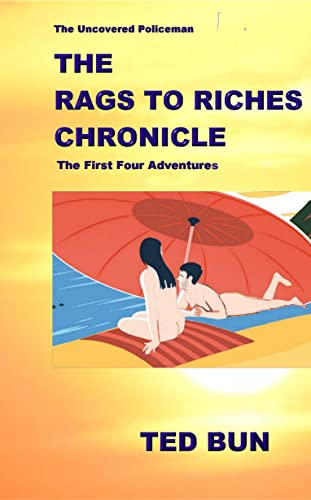 The Uncovered Policeman; The Rags to Riches Chronicle: The... - Livres & eBooks Amazon Royaume-Uni à 0.99€