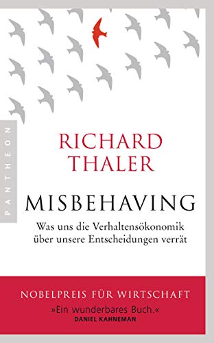 Misbehaving: Was uns die Verhaltensökonomik über unsere... - Livres & eBooks Amazon Allemagne à 6.99€