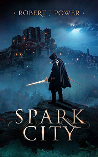 Spark City (The Spark City Cycle Book 1) - Livres & eBooks Amazon Royaume-Uni à 0.99€