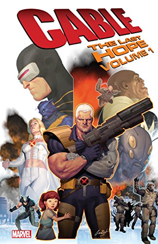 Cable: The Last Hope Vol. 1 (Cable (2008-2010)) - Livres & eBooks Amazon Royaume-Uni à 5.22€