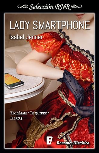Lady Smartphone (Serie Tecléame te quiero 3) (Spanish... - High-Tech & Électronique en promo à 1.99€