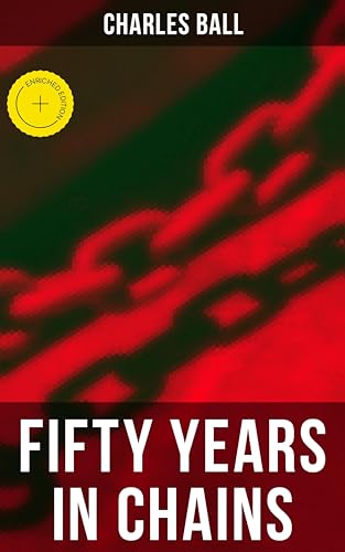 Fifty Years in Chains: Enriched edition. True Story of a... - Sports & Fitness Amazon Italie à 0.99€