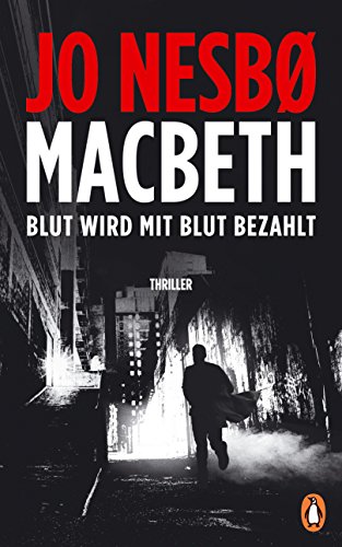 Macbeth: Blut wird mit Blut bezahlt. Thriller... - Livres & eBooks en promo à 1.66€