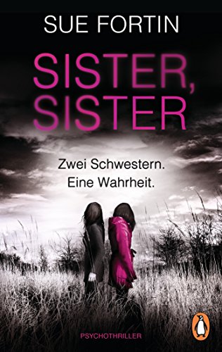 Sister, Sister - Zwei Schwestern. Eine Wahrheit.:... - Livres & eBooks Amazon Allemagne à 2.99€