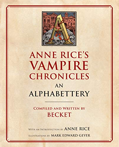 Anne Rice's Vampire Chronicles An Alphabettery (English... - Home & Kitchen Amazon Spain à 4.66€