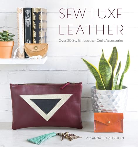 Sew Luxe Leather: Over 20 Stylish Leather Craft Accessories - Loisirs Créatifs Amazon Royaume-Uni à 1.59€