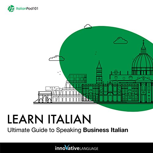 Learn Italian: Ultimate Guide to Speaking Business Italian - Amazon Royaume-Uni à 10.76€