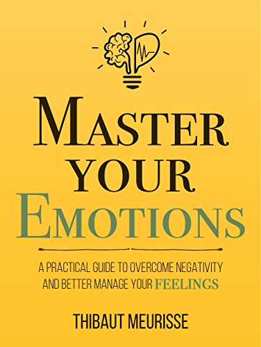 Master Your Emotions: A Practical Guide to Overcome... - Amazon Royaume-Uni à 0.99€
