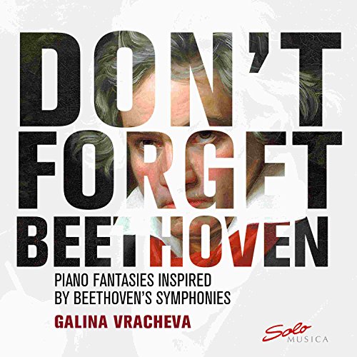 Ludwig van Beethoven, Galina Vracheva: Don't Forget... - Amazon Royaume-Uni à 8.01€