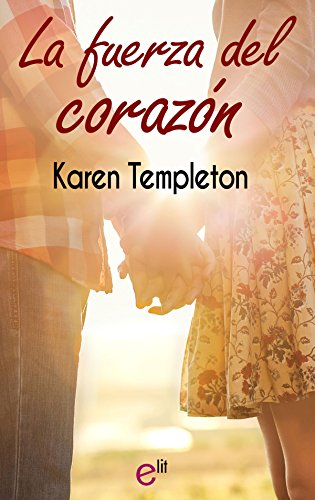 La fuerza del corazón: Amores por sorpresa (eLit) - Maison & Cuisine Amazon Espagne à 1.89€