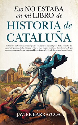 Eso no estaba en mi libro de Historia de Cataluña - Animalerie Amazon Espagne à 2.84€