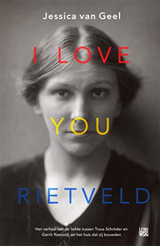 I love you, Rietveld (Dutch Edition) - High-Tech & Électronique Amazon Royaume-Uni à 1.72€