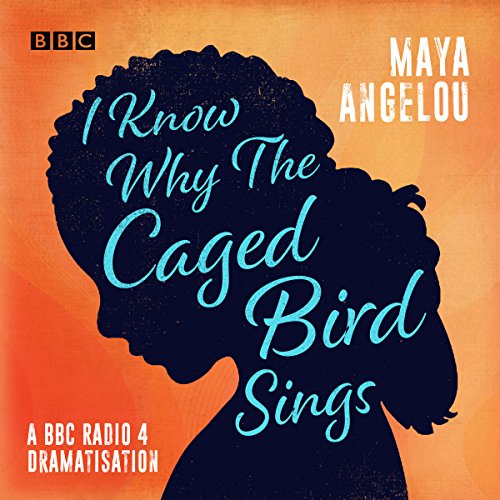 I Know Why the Caged Bird Sings: A BBC Radio 4 dramatisation - High-Tech & Électronique Amazon France à 10.09€