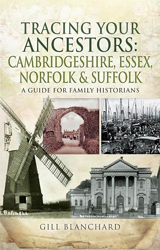 Tracing Your Ancestors: Cambridgeshire, Essex, Norfolk &... - Amazon Royaume-Uni à 0.99€