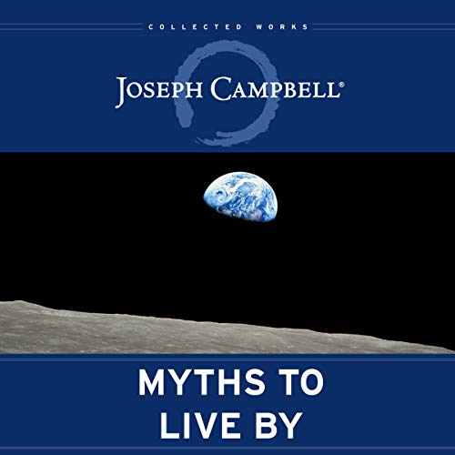 Myths to Live By: The Collected Works of Joseph Campbell - Vente Flash Amazon -68%