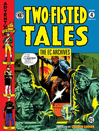 The EC Archives: Two-Fisted Tales Volume 4 - Amazon Royaume-Uni à 2.94€