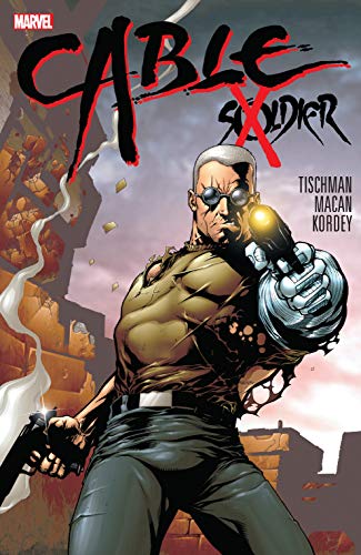 Cable: Soldier X (Soldier X (2002-2003) Book 1) (English... - Livres & eBooks Amazon Allemagne à 7.65€