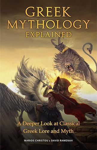Greek Mythology Explained: A Deeper Look at Classical Greek... - Livres & eBooks Amazon Royaume-Uni à 1.99€