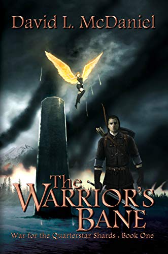 The Warrior's Bane (War for the Quarterstar Shards Book 1) - Livres & eBooks Amazon Royaume-Uni à 0.99€