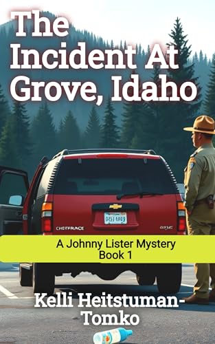 The Incident at Grove, Idaho: A Johnny Lister Mystery •... - Livres & eBooks Amazon Royaume-Uni à 0.77€