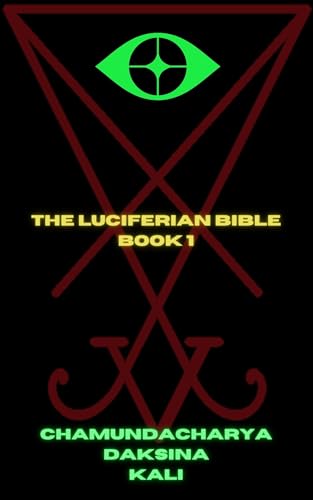 The Luciferian Bible: Book 1 - Amazon Royaume-Uni à 7.40€