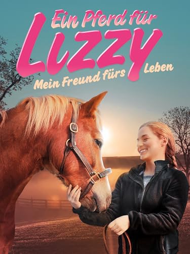 Ein Pferd fur Lizzy: Mein Freund furs Leben [dt./OV] - Livres & eBooks Amazon Allemagne à 3.99€